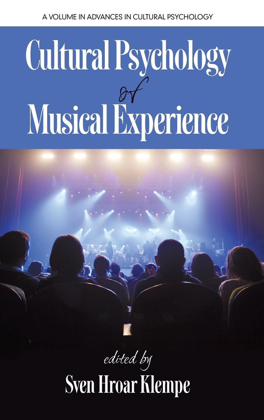 Cultural Psychology of Musical Experience